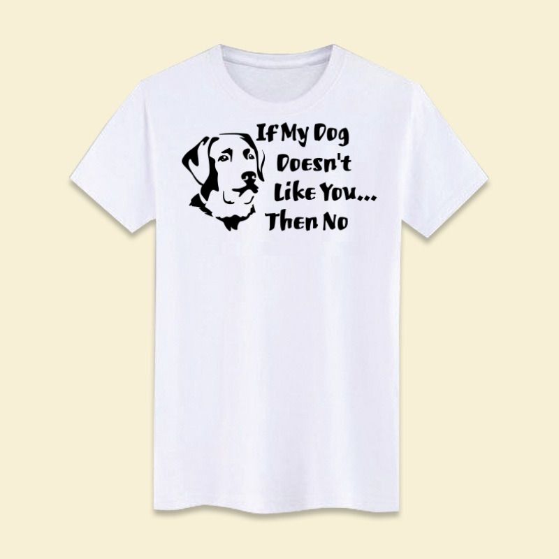 If my dog T Shirt White